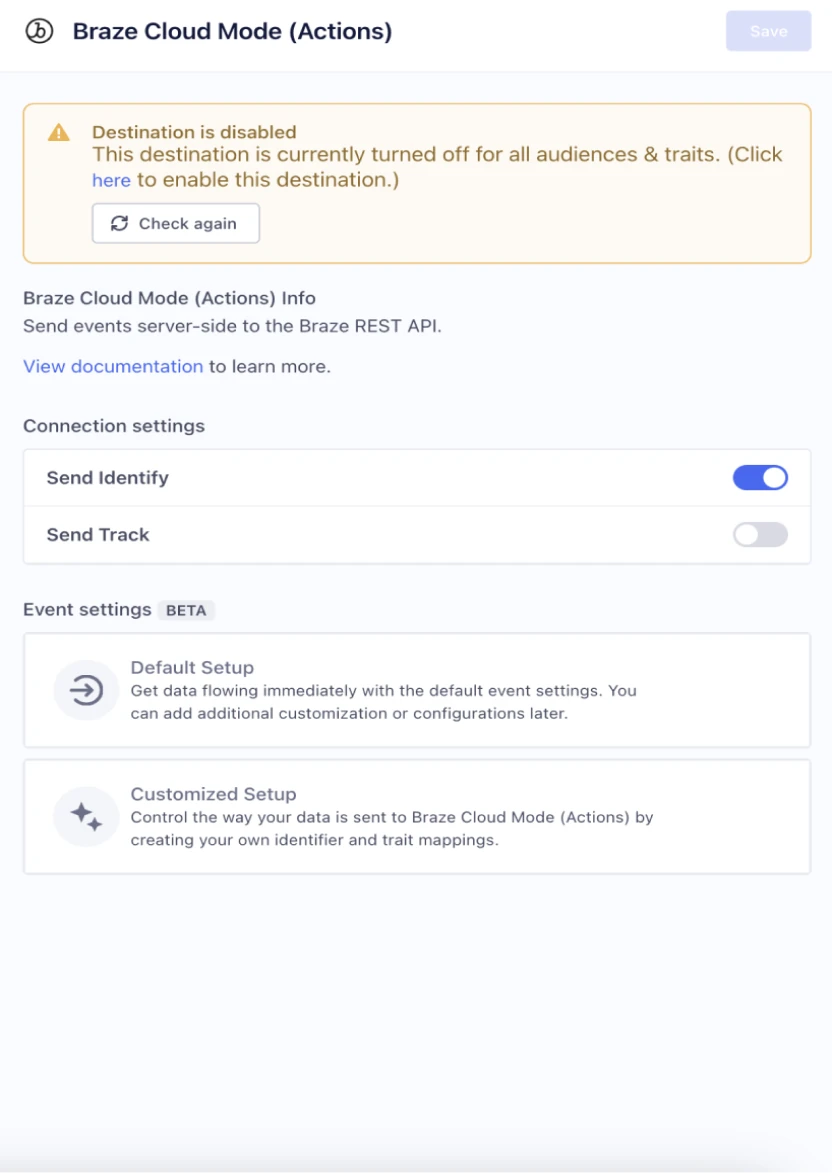 Legacy Braze destination settings in Engage, with Send Identify and Send Track toggles.